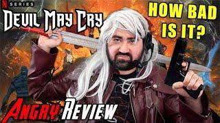 Devil May Cry NETFLIX - HOW BAD IS IT?! - Angry Review