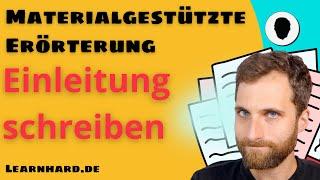 Materialgestützte Erörterung - Einleitung schreiben - mit Beispiel