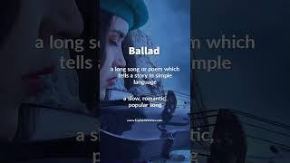 Ballad Definition & Meaning