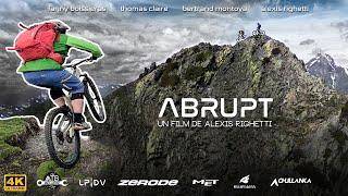 [MTB film] Abrupt - Yet, we didn’t believe it…