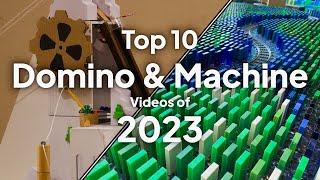 Top 10 Domino & Machine Videos of 2023