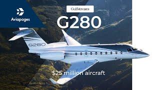 Explore the Gulfstream G280: The Ultimate in Luxury Private Jets | Full Review