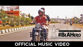 #BeAHero - Blood Anthem - Music Video