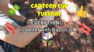 Canteen Cup Tuesday - BACON Pork & Beans