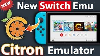 [NEW] Citron Emulator PC, Android & Linux: Full Setup Guide - For Low End Devices