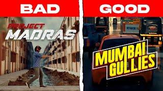 Project Madras is Bad But... | Project Madras is Better Than Mumbai Gullies 