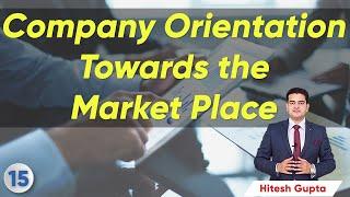 Company Orientation towards Market Place in Hindi | Marketing and Selling Concept Explained | Hitesh