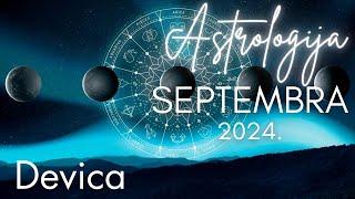 DEVICA - Astrologija Septembra 2024.