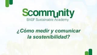 ¿Cómo medir y comunicar la sostenibilidad?