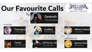 Our Favourite Calls: Destroth, Theologica, Cereal, Xcaliblur, Scott Ong, Mihara, and Spoony DFFOO