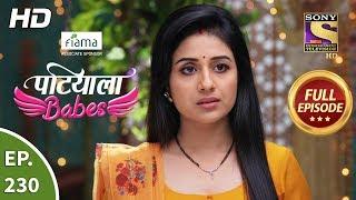 Patiala Babes - Ep 230 - Full Episode - 14th October, 2019