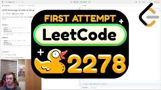 my attempt at solving leetcode 2278: percentage of letter in string [SOLVED]