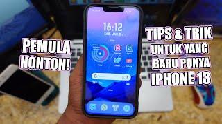 Tips dan Trik untuk yang Baru Punya iPhone 13, Pemula Nonton!