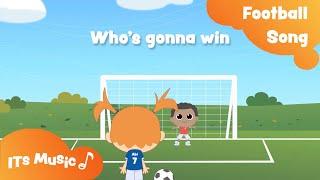 Football Song | ITS MUSIC Kids Songs