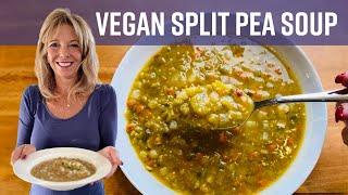 Vegan Split Pea Soup | Kathy's Vegan Kitchen