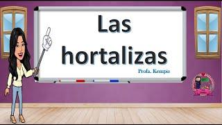 Las hortalizas