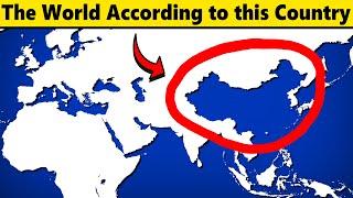 World Map According to this Country...