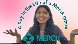 A Day in the Life of a Merck Intern | Manufacturing Operations Intern