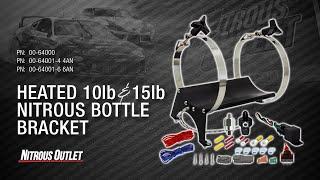 Nitrous Outlet Heated Bottle Bracket