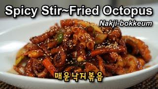 Spicy Stir~Fried Octopus | Nakji-bokkeum | 매운낙지볶음 | 물이 생기지 않게 맛있게  만드는 법 | 낙지볶음 황금레시피 |