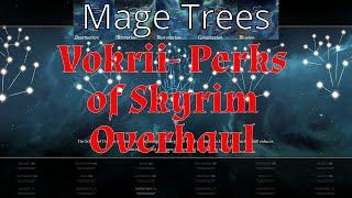 Skyrim SE/AE Mod Deep Dive | Vokrii (Perk overhaul) | Part 1 - Mage Trees