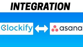 How to Integrate Clockify with Asana
