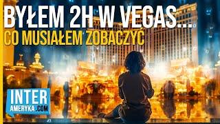 CO MUSISZ ZOBACZYĆ W VEGAS - Przewodnik