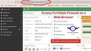 How to Access the Fortigate Firewall via the Web GUI | Access Fortigate's GUI Using a Web Browser