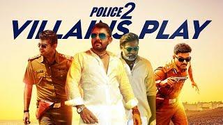 Police 2 | Villains Play | Vijay, Ajith, Vijay Sethupathi, Aravind Saamy | GV Mediaworks