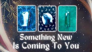 NEW Things Entering Your Life Soon Pick a Card In-Depth Timeless Tarot Reading