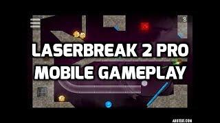 Laserbreak 2 pro mobile gameplay