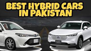 Top 5 Hybrid cars in Pakistan 2023 | Best Fuel Efficient Hybrid Cars In Pakistan | Hybrid Cars