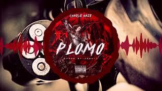 Plomo - Charlie Haze Prod. by Jogui (Official Audio)