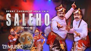 DENNY CAKNAN FEAT. ABAH LALA - SALEHO (OFFICIAL LIVE MUSIC VIDEO) | DC MUSIK