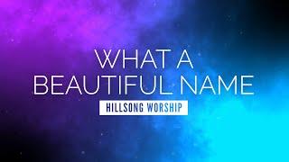 What A Beautiful Name - Hillsong Worship | LYRIC VIDEO