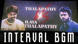 Goat Interval BGM | Thalapathy Vs Ilaya Thalapathy | HQ BGM | Yuvan | Venkat Prabhu