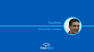 Alexander Lunkes - Sonhos