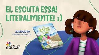 A GALINHA QUE SABIA LER | Audiolivro