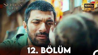 Sefirin Kızı 12. Bölüm (FULL HD)