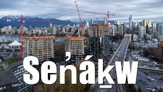 Sen̓áḵw Towers I Vancouver BC