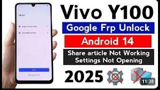 Vivo Y100 5G V2222 Frp bypass ANDROID 14 settings not open without PC