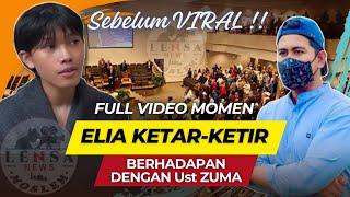 GEREJA HEBOH‼️FULL VIDEO MOMEN ELIA KETAR-KETIR BERHADAPAN DENGAN Ust ZUMA Sebelum VIRAL