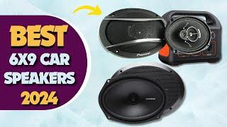 The 5 Best 6x9 Car Speakers In 2024 | Transform Your Ride