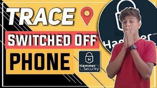 Hammer security app कैसे यूज करें/how to trace our mobile when it switch off #hammersecurityapp