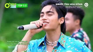 NGƯỜI TÌNH MÙA ĐÔNG - MONO x ĐỨC PHÚC | LIVE PERFORMANCE | KHÔNG ĐỘ CHILL & COOL MÙA 2