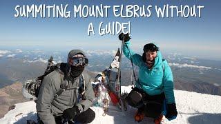 Climbing Mount Elbrus without a guide: Part 2 on the peak