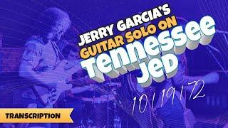 Tenneessee Jed | Jerry Garcia Guitar Solo (10/19/72) | GRATEFUL DEAD