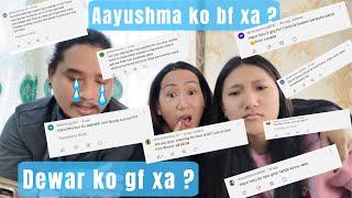 QUESTION AND ANSWER  AYUSHMA KO BF XA ? #mayagurung9799