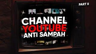 Rekomendasi Channel Youtube Yang Bisa Naikin Wawasan Lo | Part 2