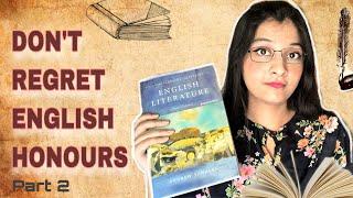 Things You Must Know After Taking English Honours| B.A in English Literature| Helpful Tips